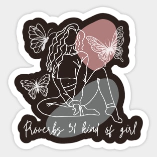 Proverbs 31 Kind Of Girl Dark Sticker